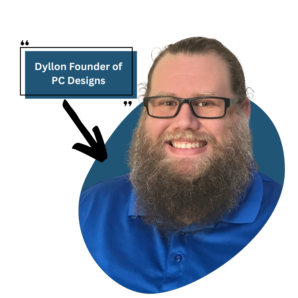 Dyllon Founder of PC Designs